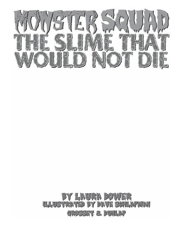 The Slime That Would Not Die Dower Laura