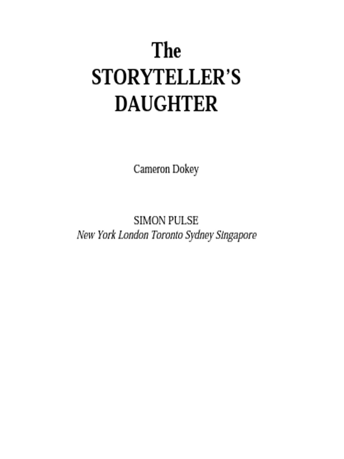 The Storytellers Daughter Dokey Cameron