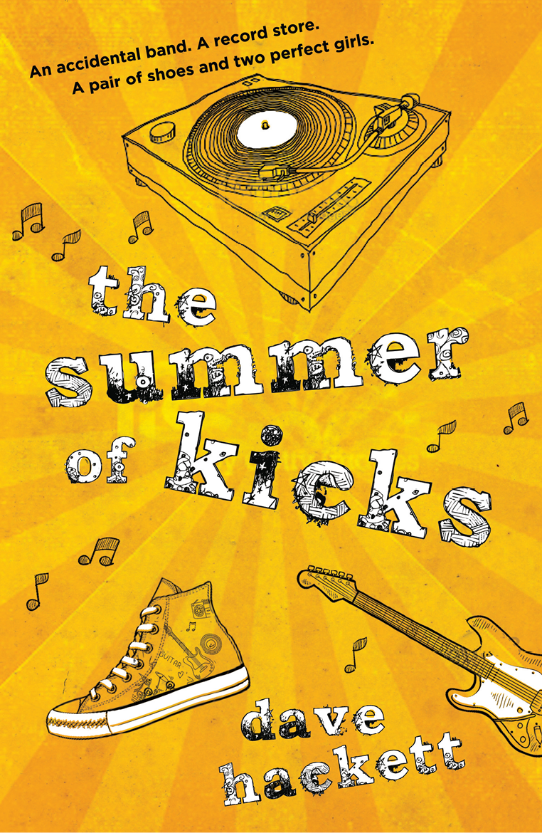 The Summer Of Kicks Hackett Dave