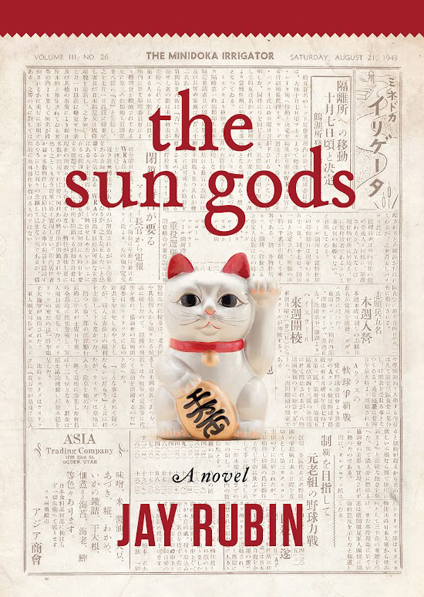 The Sun Gods Jay Rubin