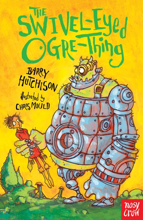 The Swiveleyed Ogrething Barry Hutchison