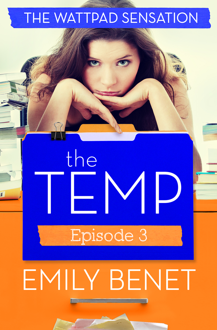 The Temp Episode Three Benet Emily