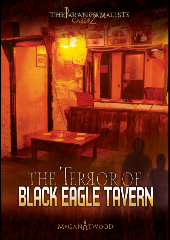 The Terror Of Black Eagle Tavern Atwood Megan
