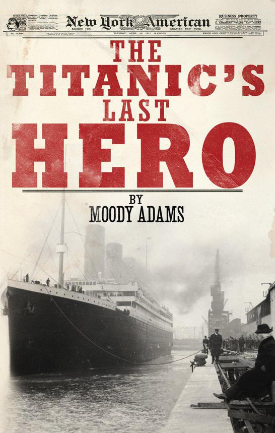 The Titanics Last Hero Story About John Harper Adams Moody