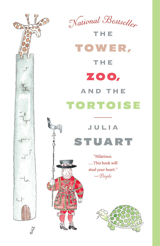 The Tower The Zoo And The Tortoise Stuart Julia