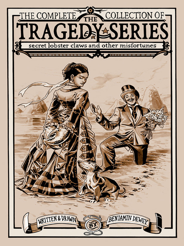 The Tragedy Series Secret Lobster Claws And Other Misfortunes Dewey Benjamin