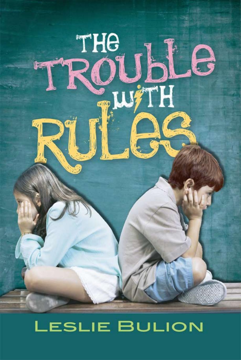 The Trouble With Rules Bulion Leslie