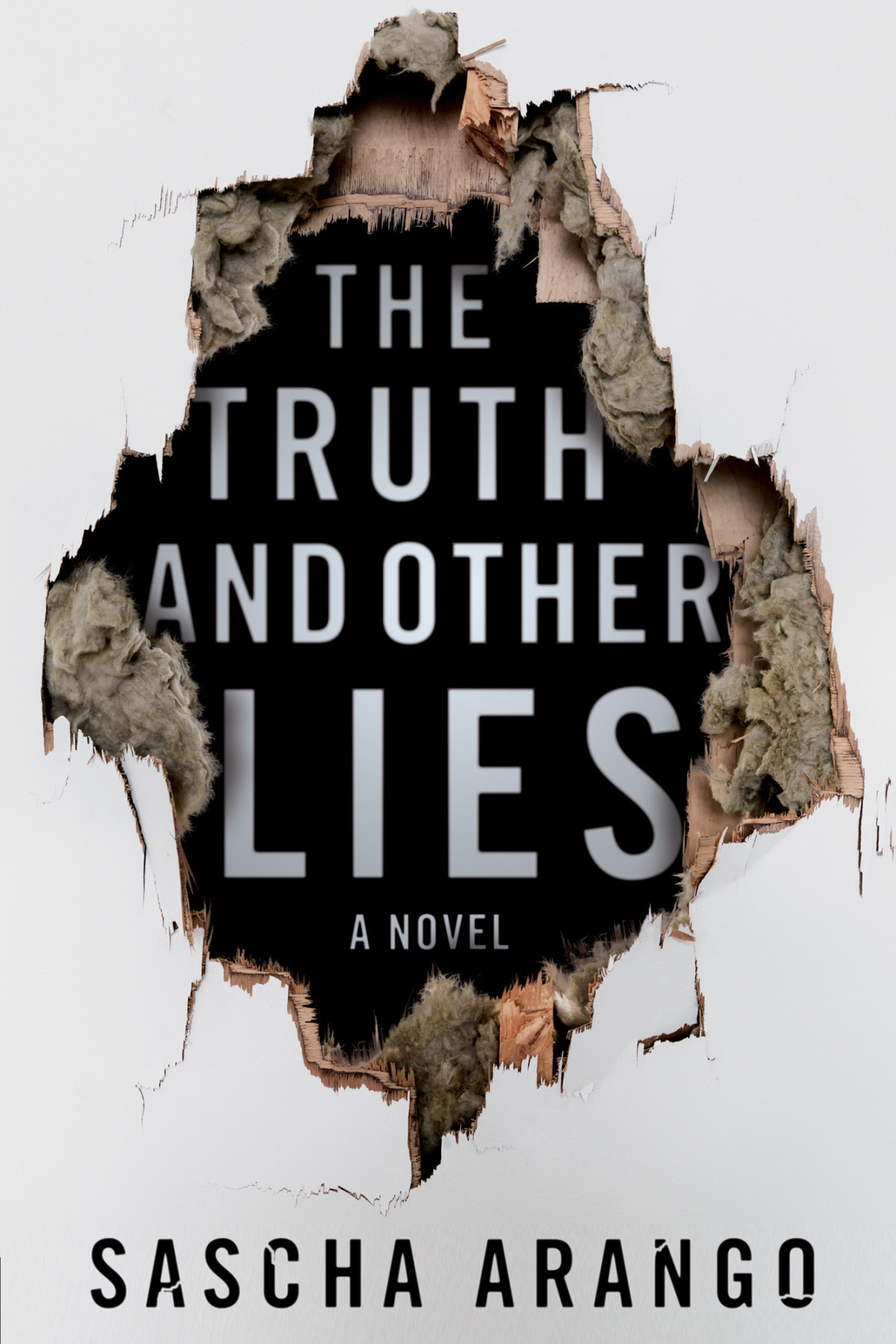 The Truth And Other Lies Sascha Arango