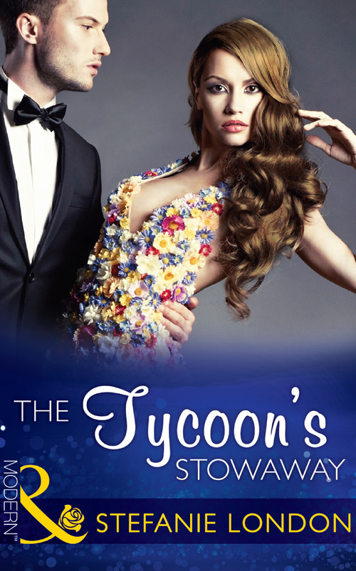 The Tycoons Stowaway London Stefanie