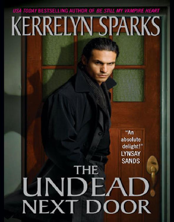 The Undead Next Door Sparks Kerrelyn