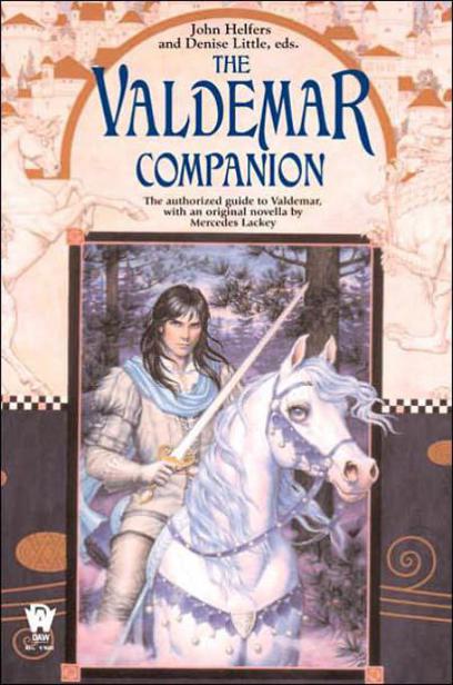 The Valdemar Companion Helfers John Little Denise Lackey Mercedes
