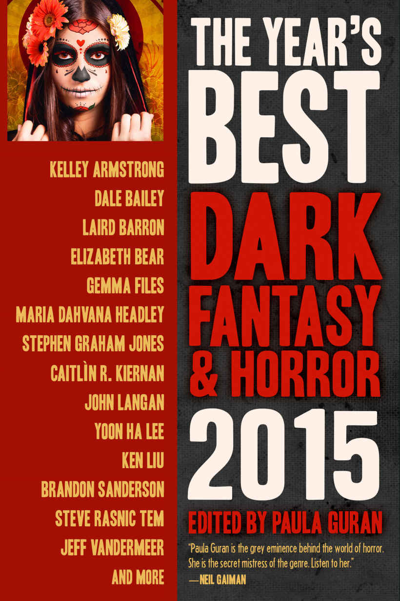 The Years Best Dark Fantasy And Horror 2015 Guran Paula Angelica Damien Walters