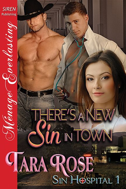 Theres A New Sin In Town Rose Tara