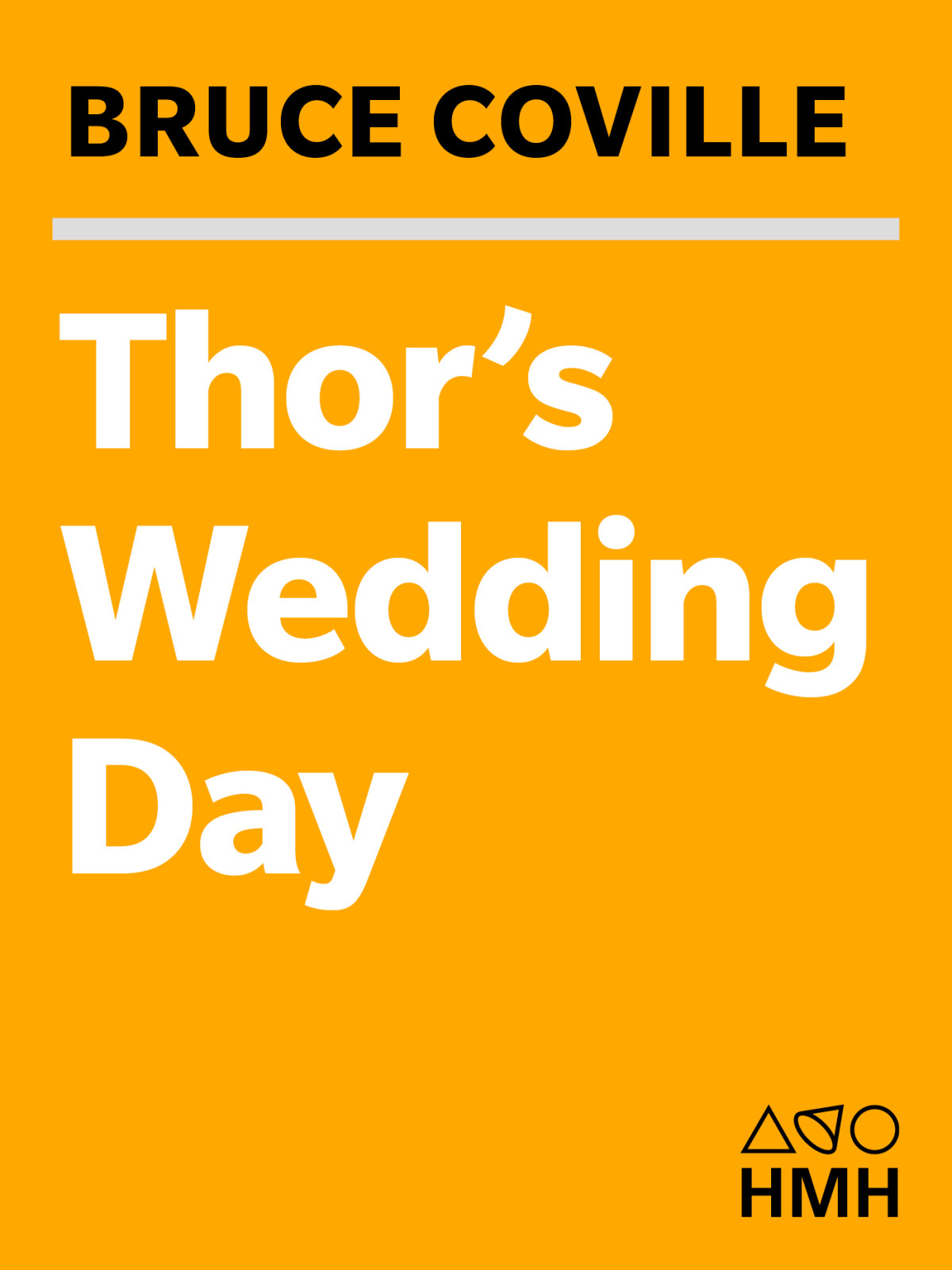 Thors Wedding Day By Thialfi The Goat Boy Coville Bruce