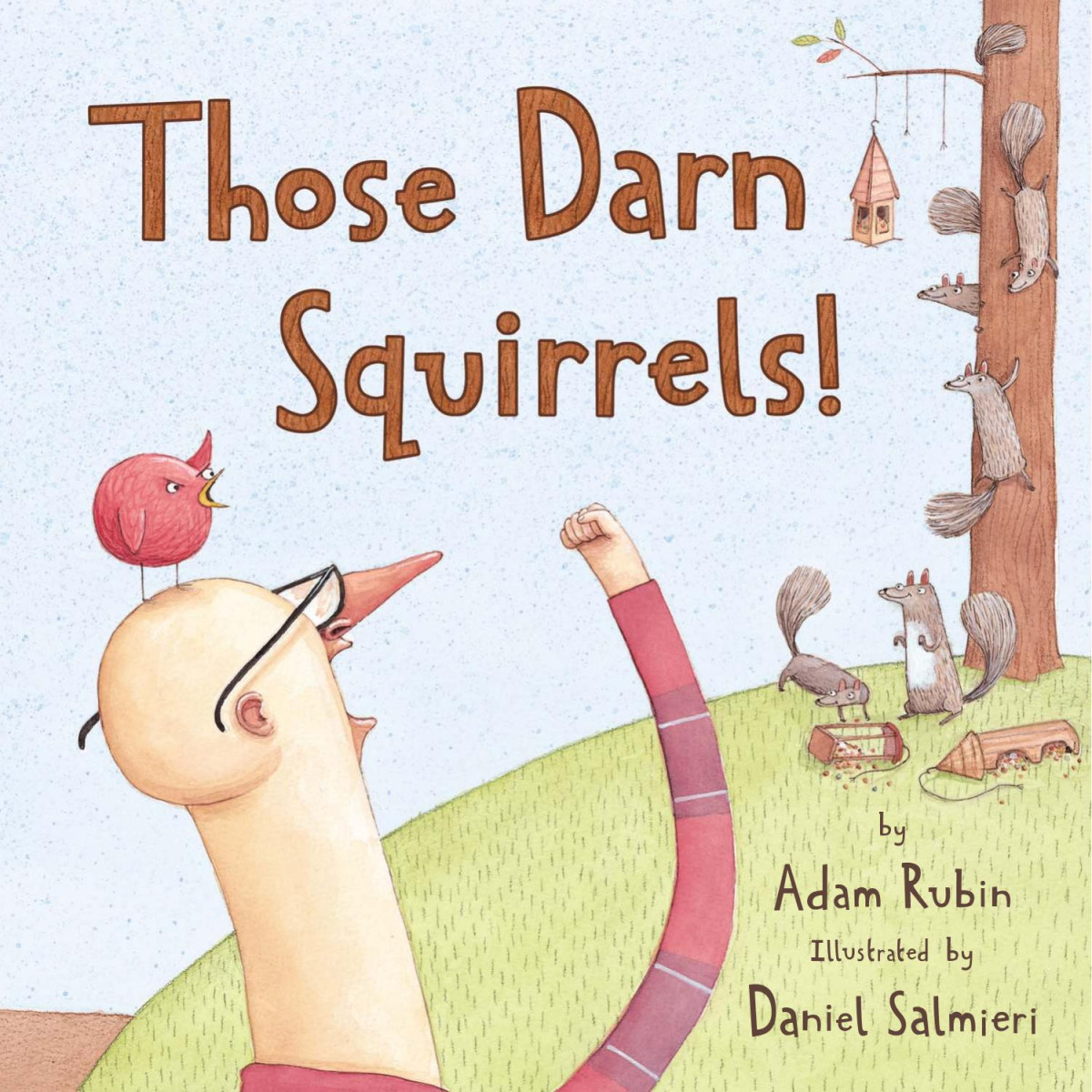 Those Darn Squirrels Rubin Adam