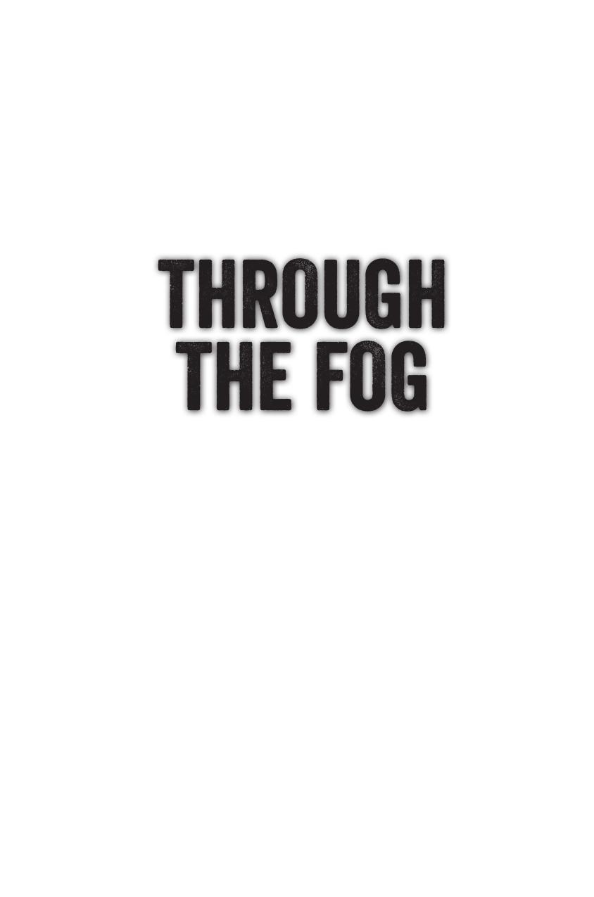 Through The Fog Grumley Michael C