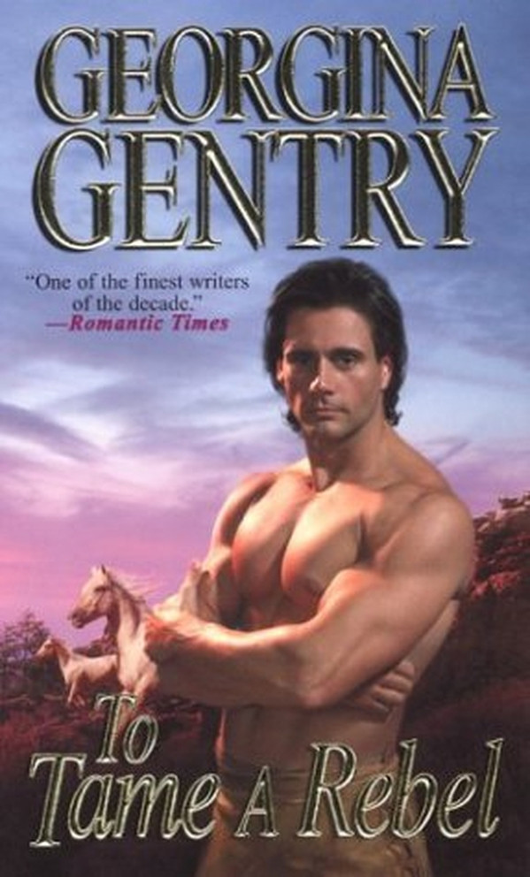 To Tame A Rebel Gentry Georgina