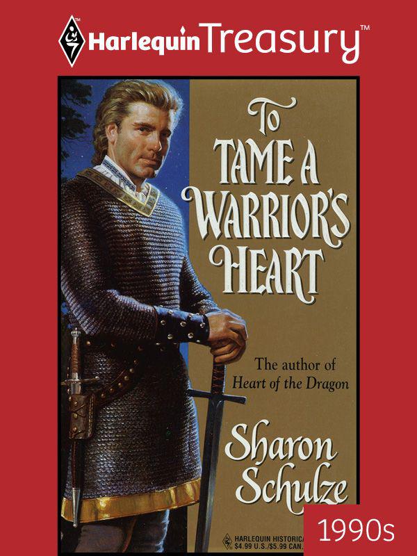To Tame A Warriors Heart Schulze Sharon