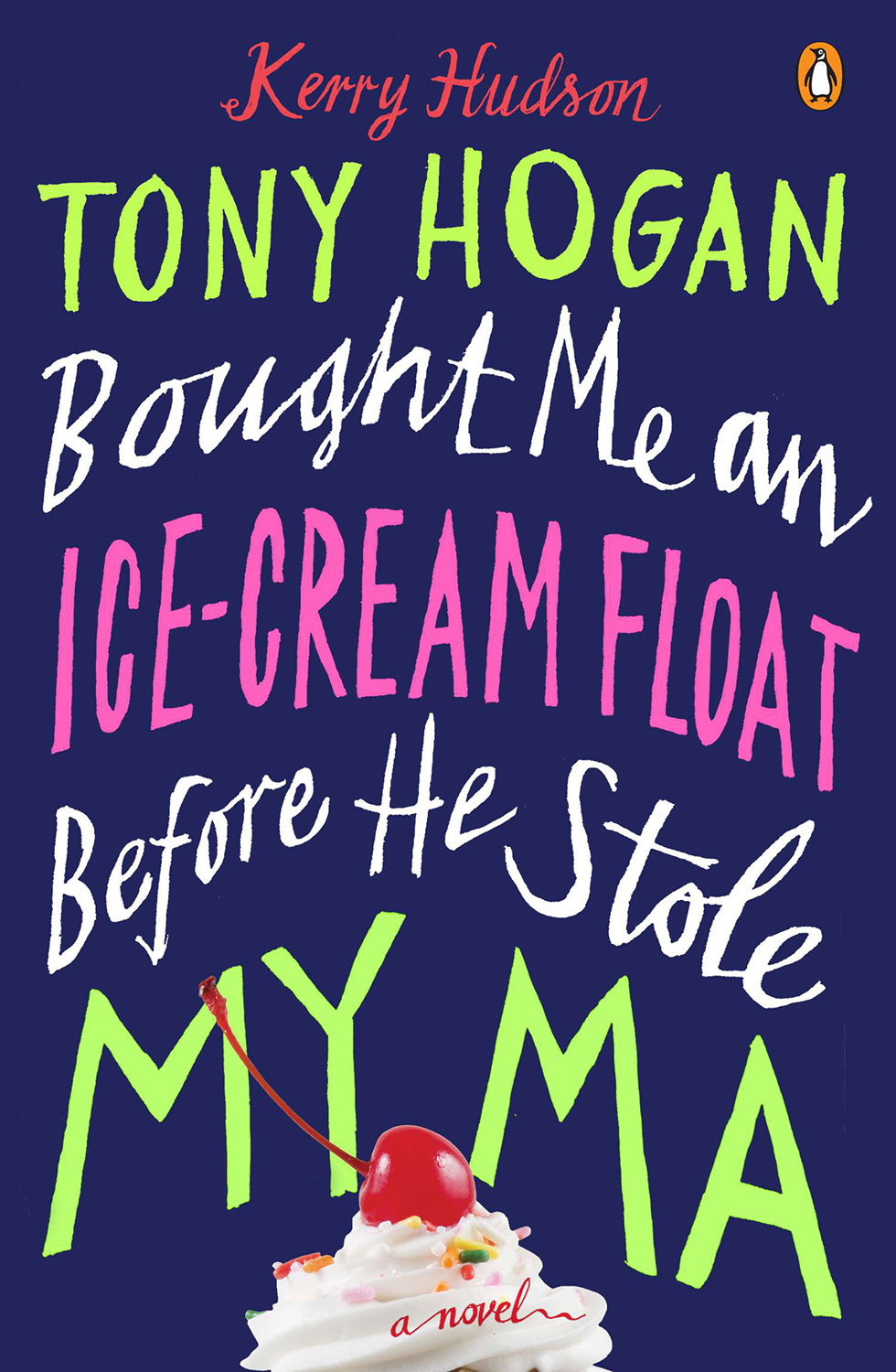 Tony Hogan Bought Me An Icecream Float Before He Stole My Ma Hudson Kerry
