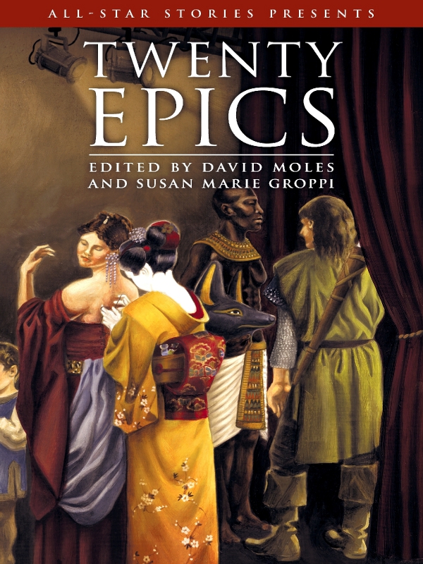Twenty Epics Moles David Groppi Marie Susan Editor