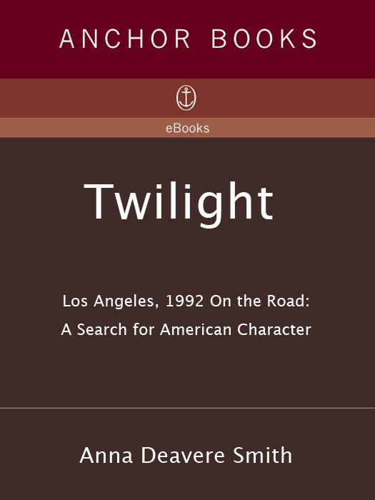 Twilight Los Angeles 1992 On The Road A Search For American Character Anna Deavere Smith