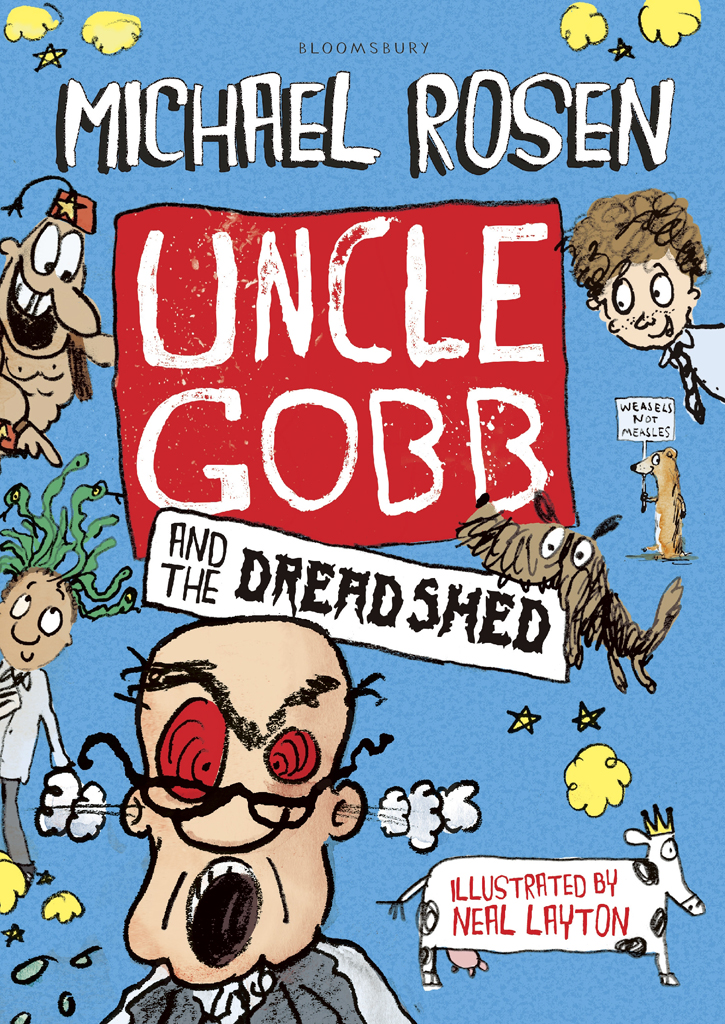 Uncle Gobb And The Dread Shed Rosen Michael