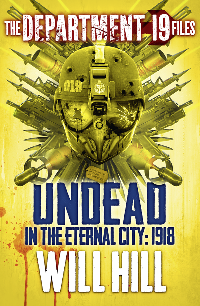 Undead In The Eternal City 1918 Hill Will