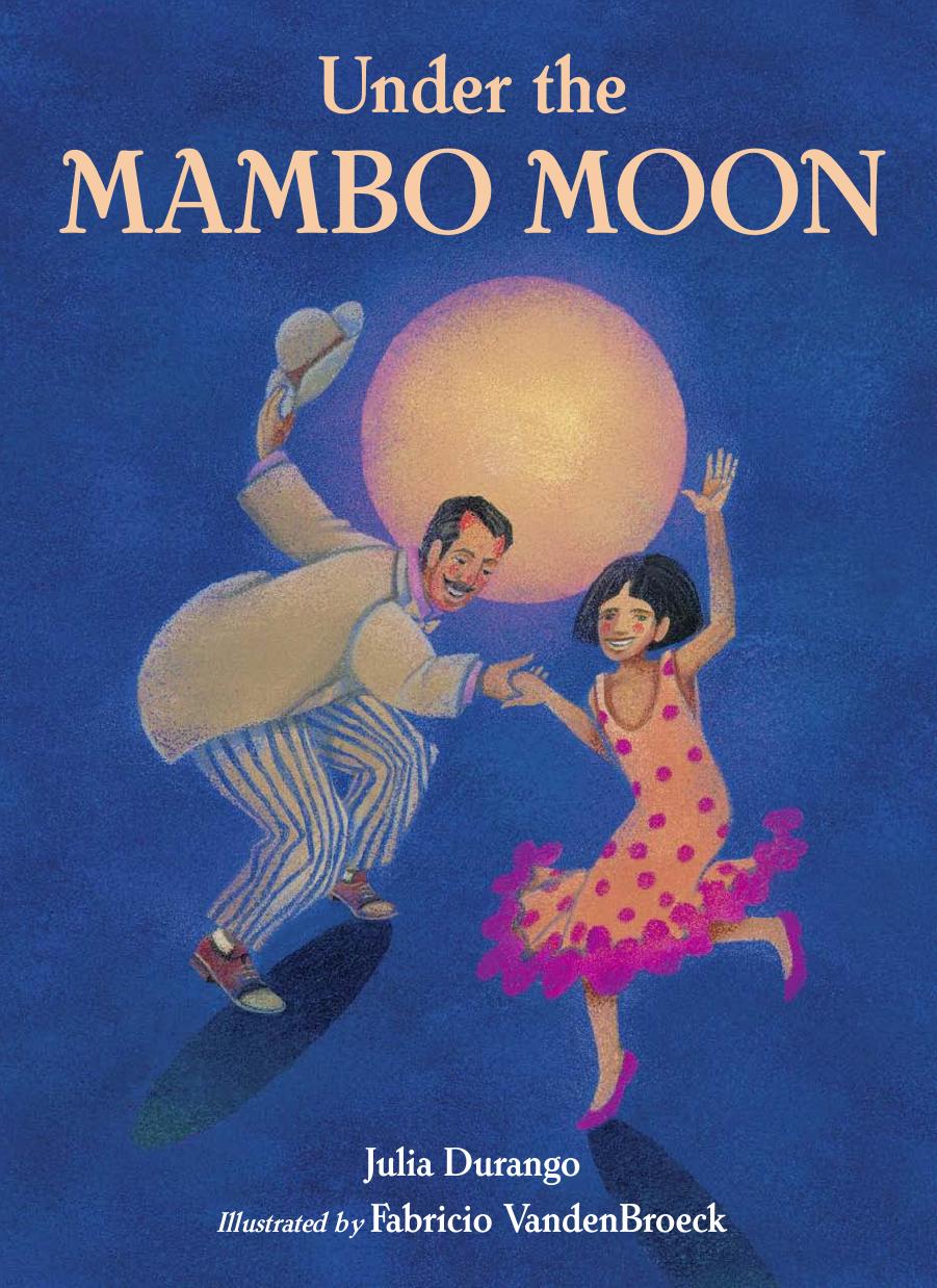 Under The Mambo Moon Durango Julia