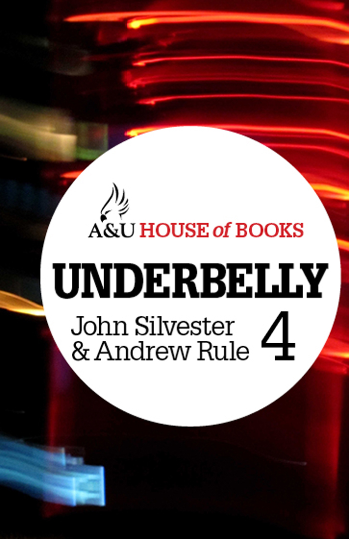 Underbelly 04 Silvester John Rule Andrew
