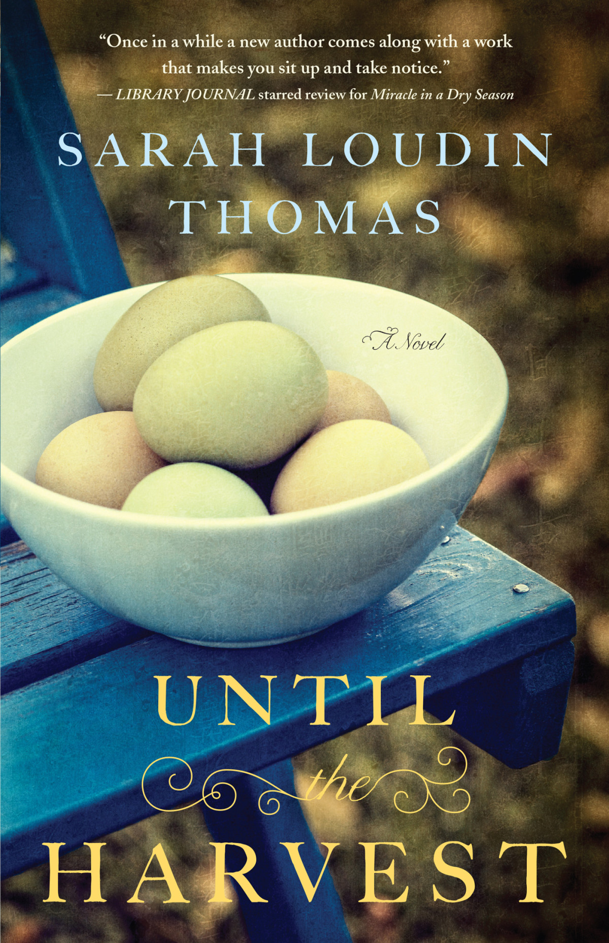 Until The Harvest Thomas Sarah Loudin
