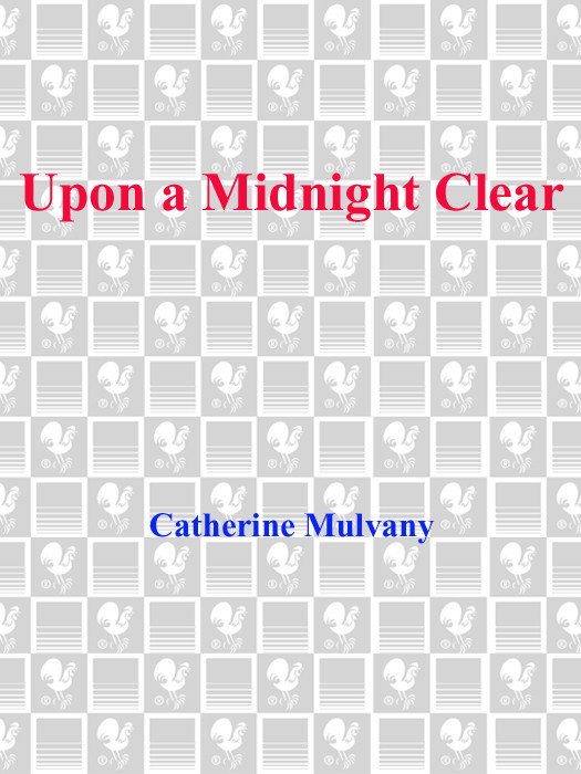 Upon A Midnight Clear Mulvany Catherine