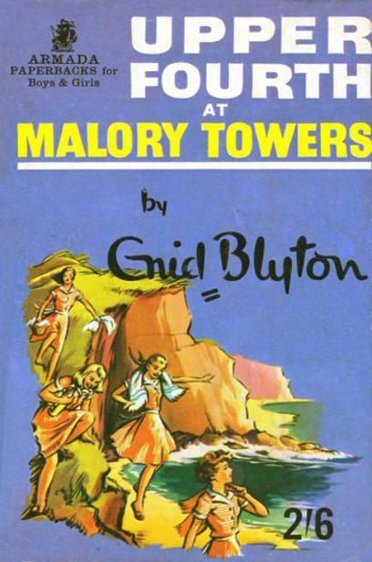 Upper Fourth At Malory Towers Blyton Enid