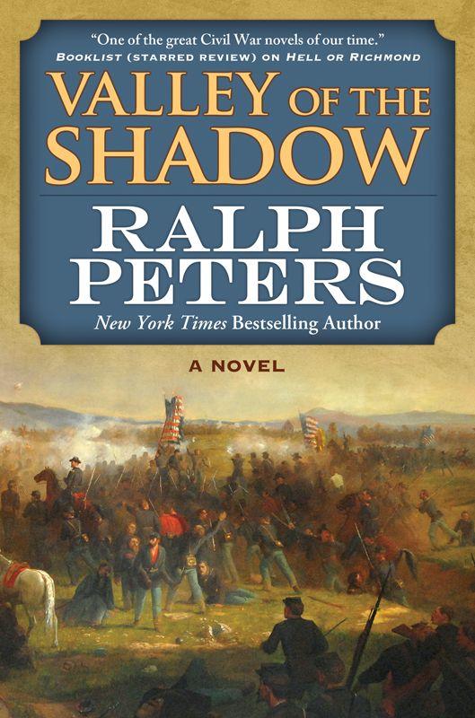 Valley Of The Shadow A Novel Peters Ralph