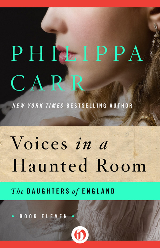 Voices In A Haunted Room Carr Philippa