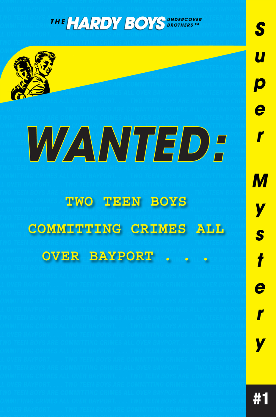Wanted Hardy Boys Super Mystery 1 Kindle Franklin W Dixon