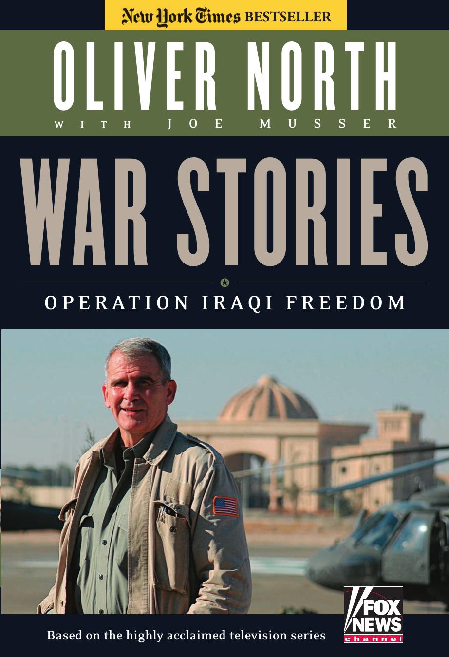 War Stories Operation Iraqi Freedom North Oliver