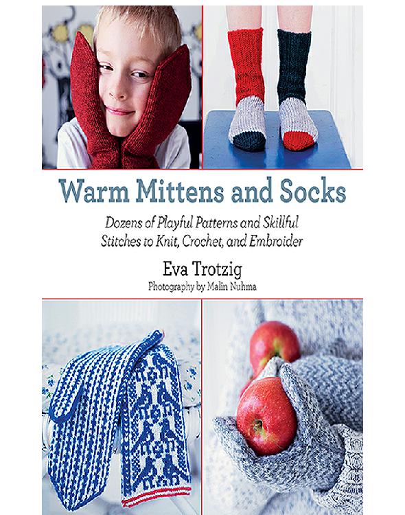 Warm Mittens And Socks Trotzig Eva Nuhma Malin