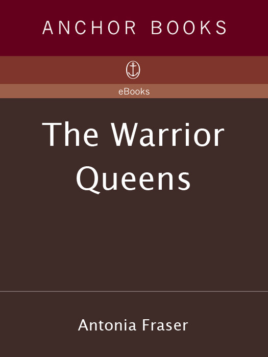 Warrior Queens Fraser Antonia