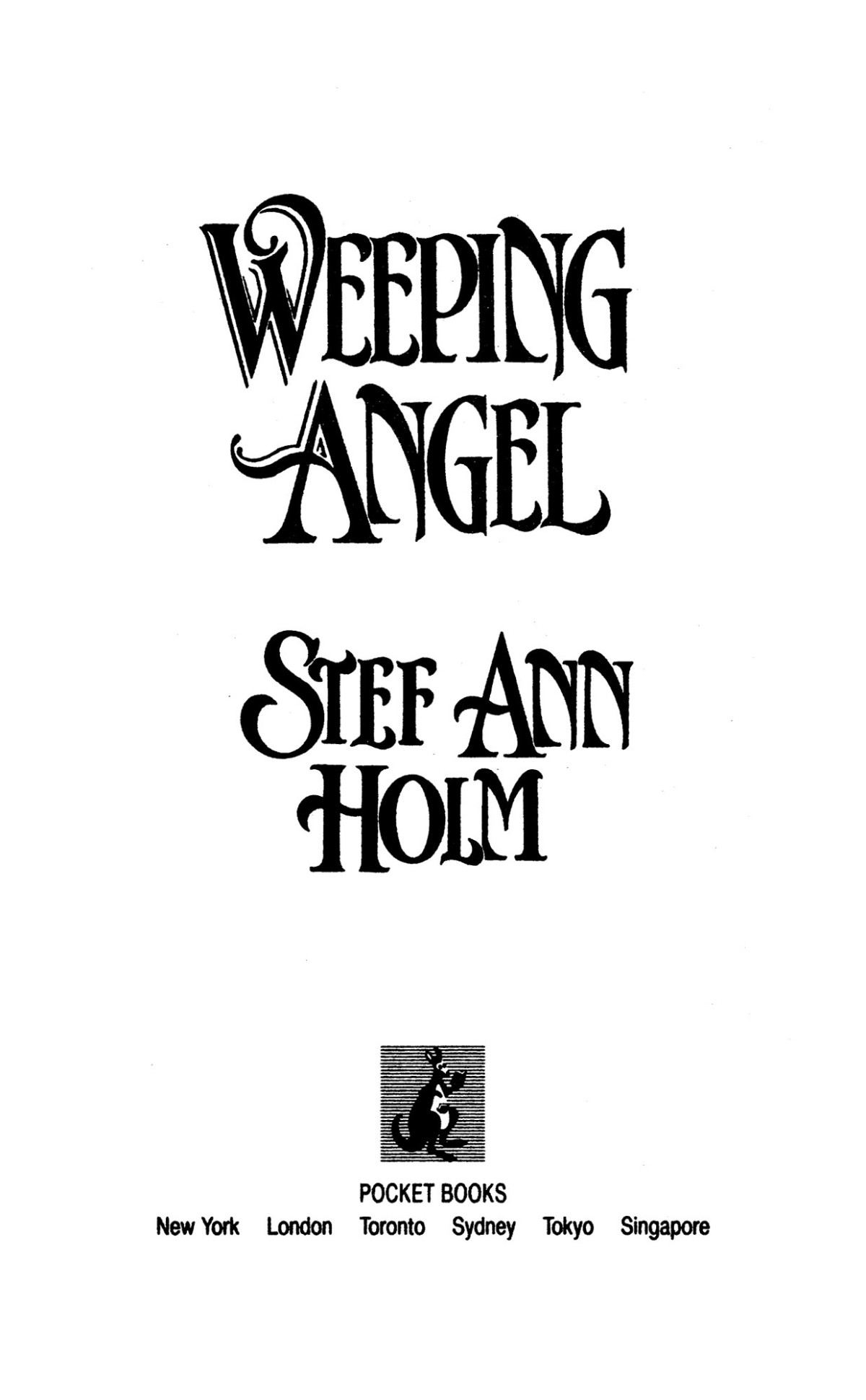 Weeping Angel Holm Stef Ann