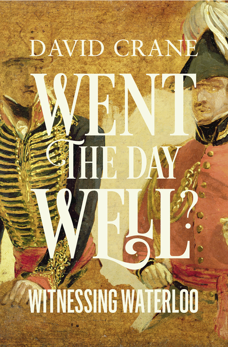 Went The Day Well Witnessing Waterloo Crane David