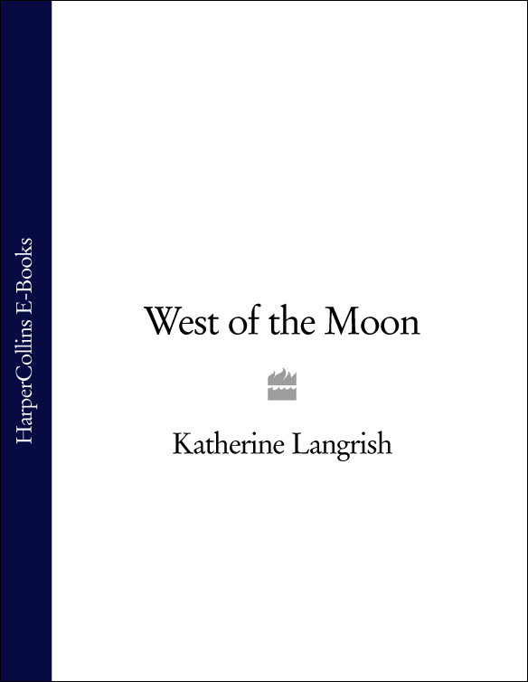 West Of The Moon Langrish Katherine
