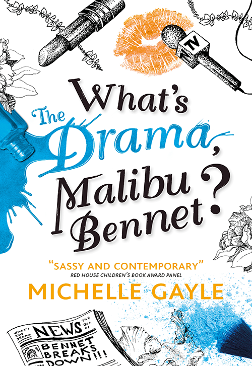 Whats The Drama Malibu Bennet Gayle Michelle