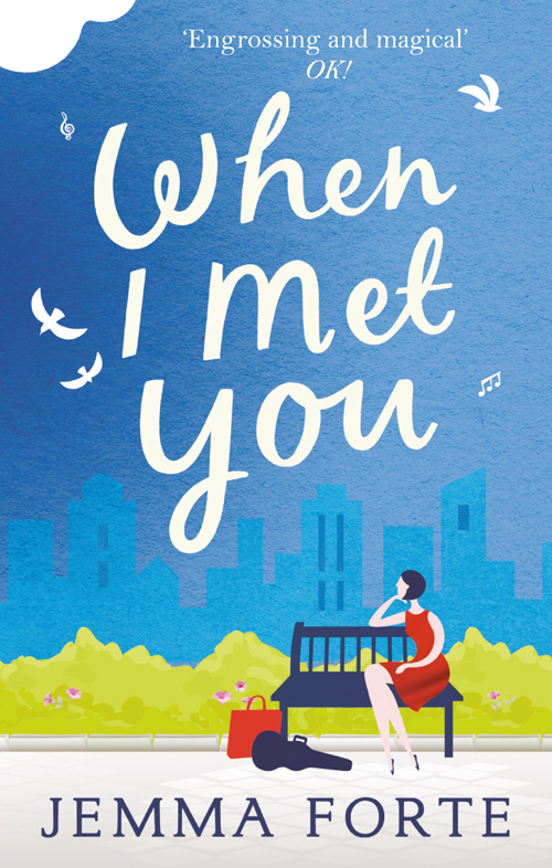 When I Met You Forte Jemma