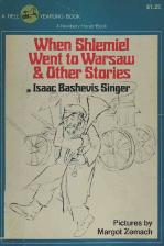 When Shlemiel Went To Warsaw And Other Stories Singer Isaac Bashevis