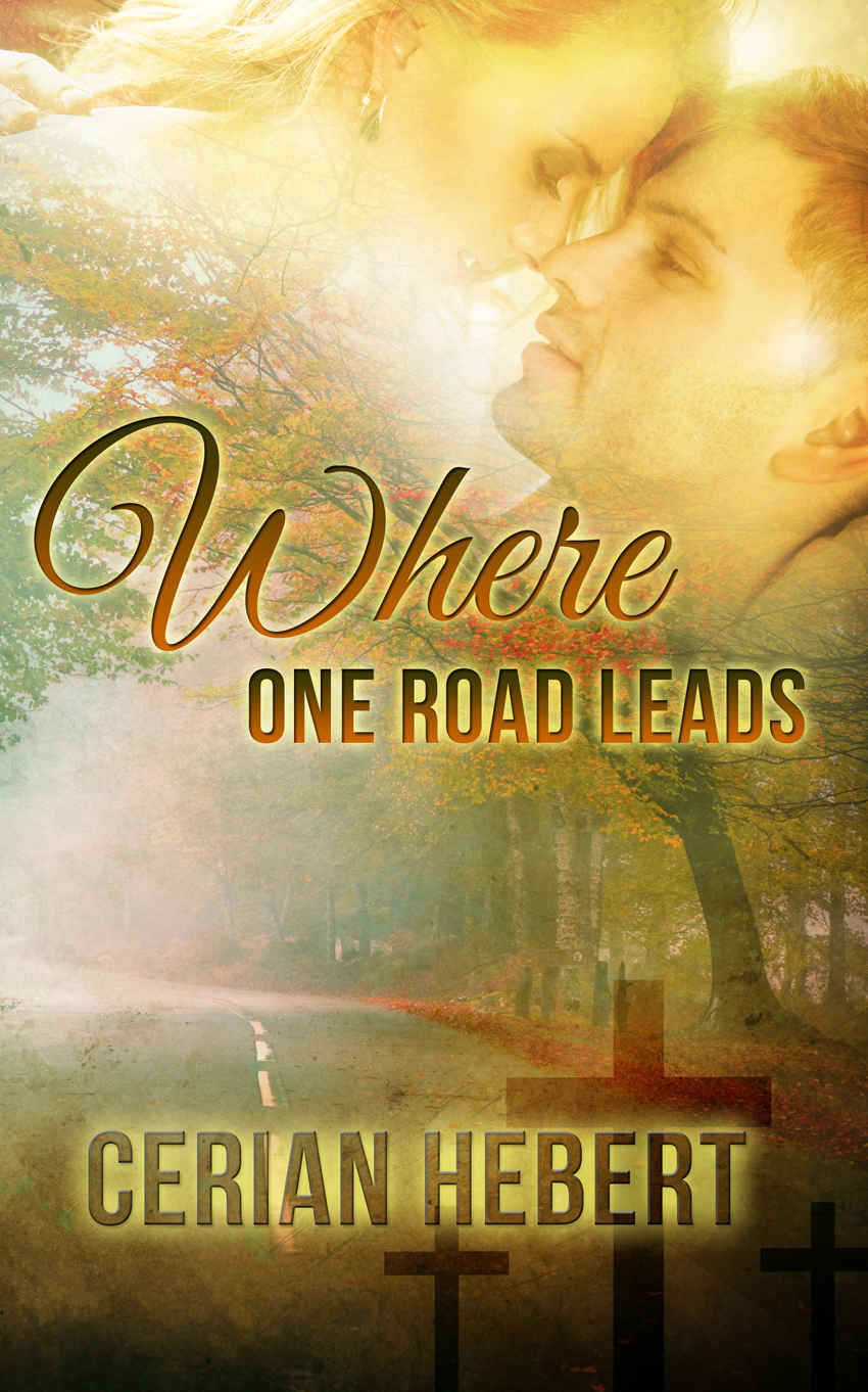 Where One Road Leads Hebert Cerian