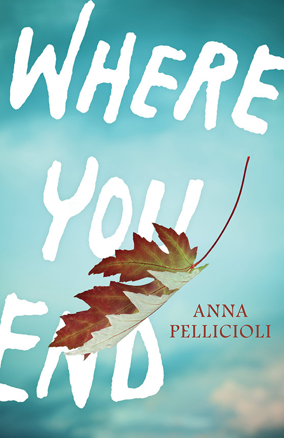 Where You End Pellicioli Anna