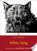 White Fang Unabridged London Jack