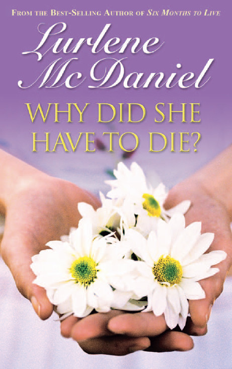 Why Did She Have To Die Mcdaniel Lurlene