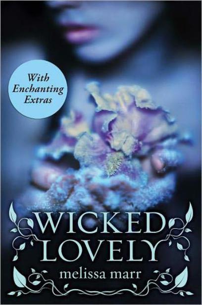 Wicked Lovely With Bonus Material Marr Melissa