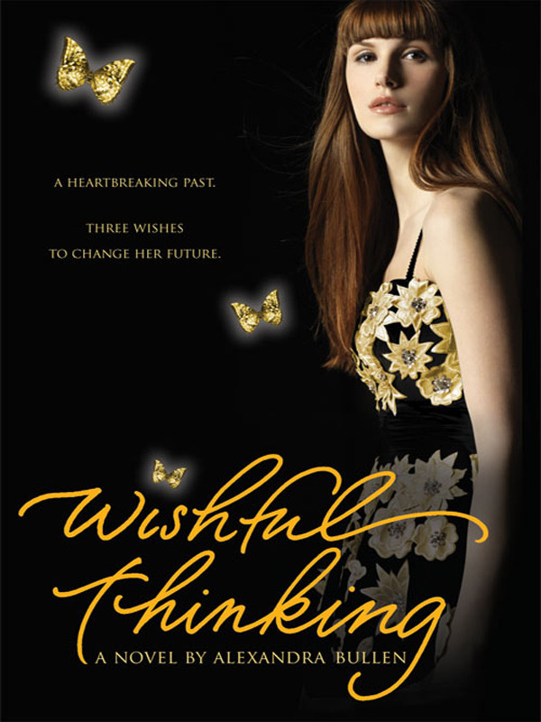 Wishful Thinking Bullen Alexandra